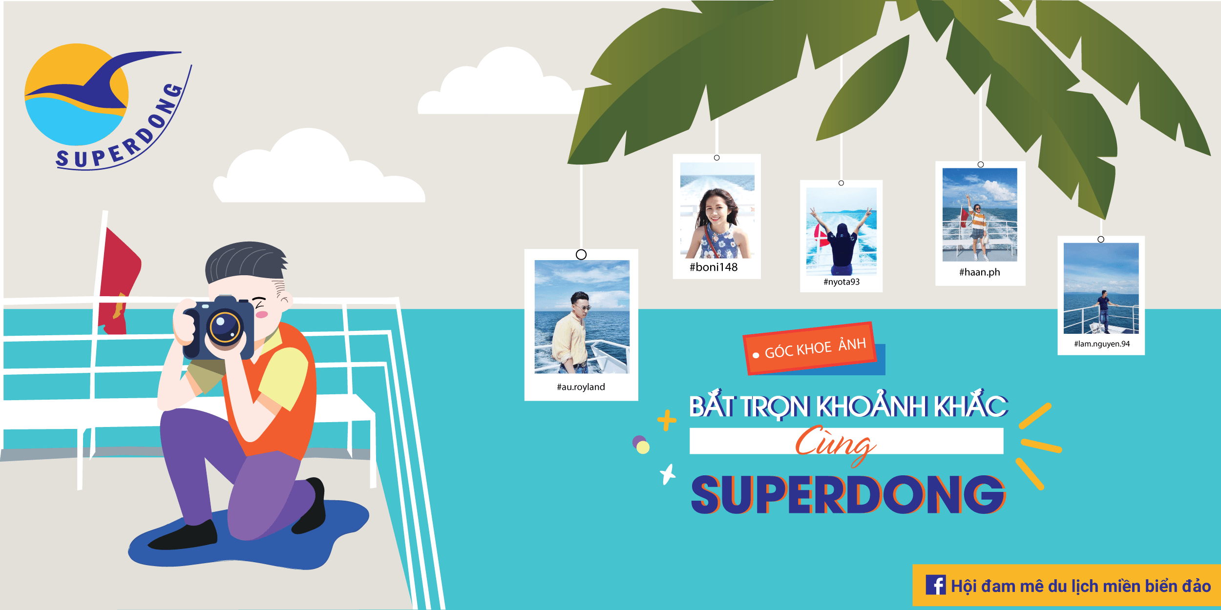 THAM GIA GÓC KHOE ẢNH "BẮT TRỌN KHOẢNH KHẮC CÙNG SUPERDONG"