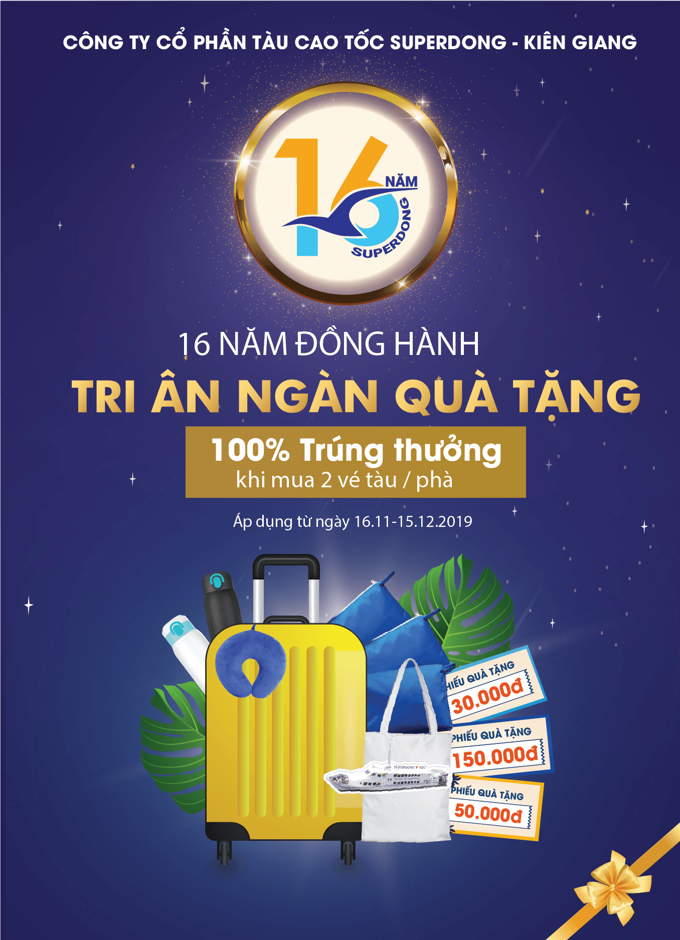 Chương trình trúng thưởng MỪNG SINH NHẬT LẦN THỨ 16 của SUPERDONG