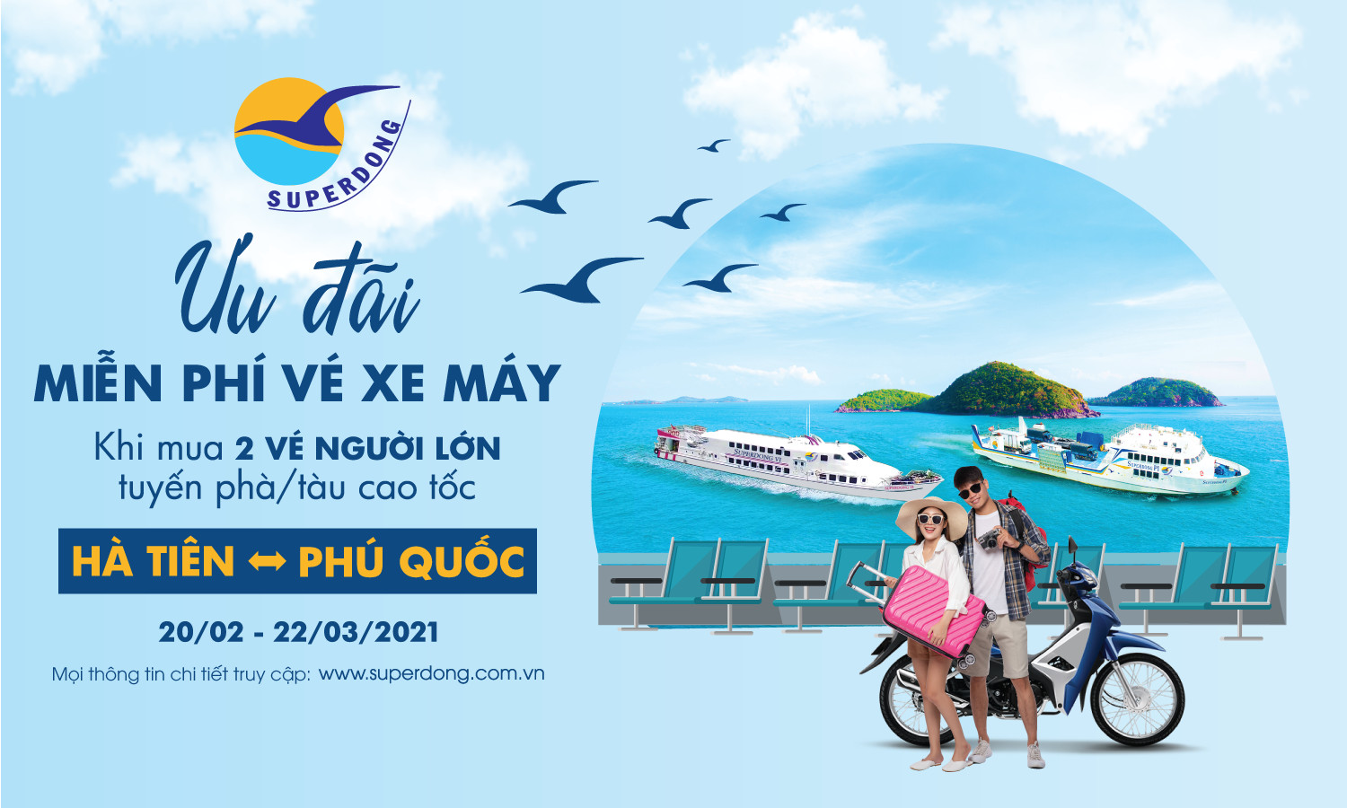 Đặt Vé Liền Tay - Nhận Ngay Ưu Đãi Cùng Superdong
