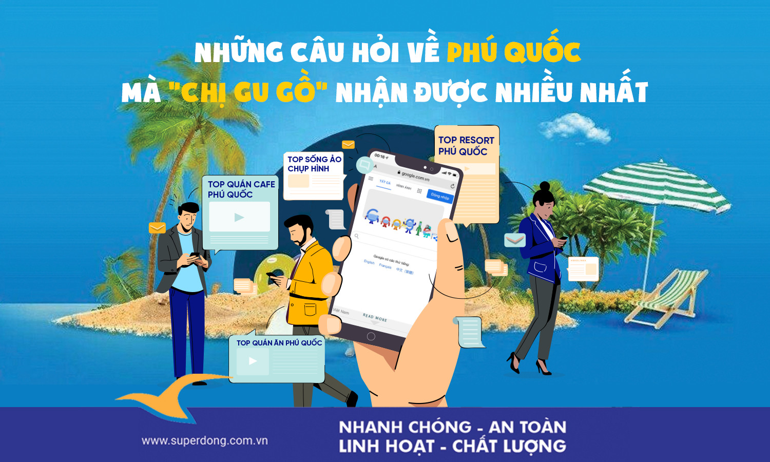 Những Câu Hỏi Khi Du Lịch Phú Quốc Mà "Chị Gu Gồ" Nhận Được Nhiều Nhất