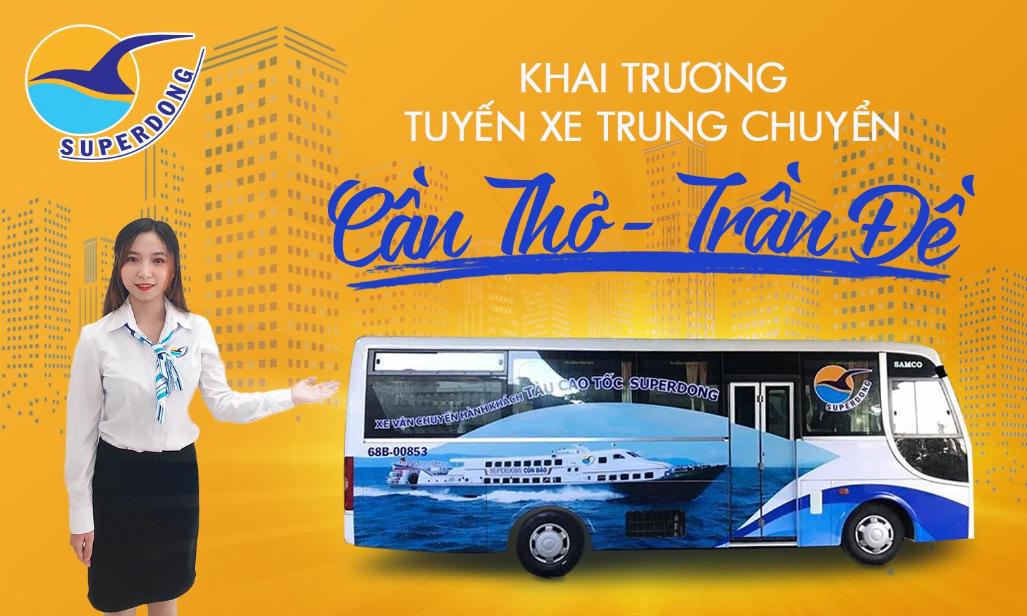 Superdong Chính Thức Đưa Vào Hoạt Động Tuyến Xe Trung Chuyển Cần Thơ - Trần Đề