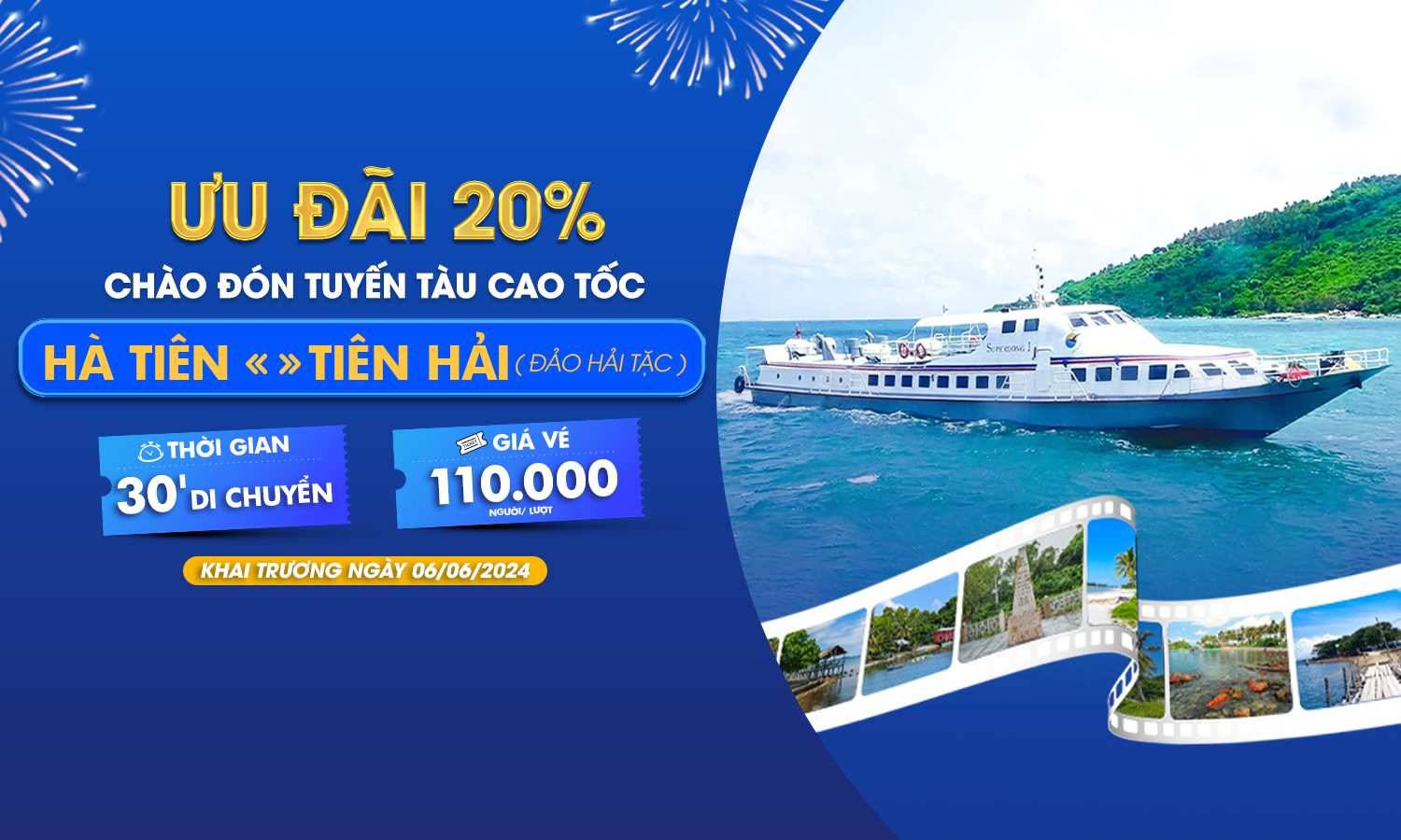 Superdong Khai Trương Tuyến Tàu Cao Tốc Hà Tiên - Tiên Hải (Đảo Hải Tặc)