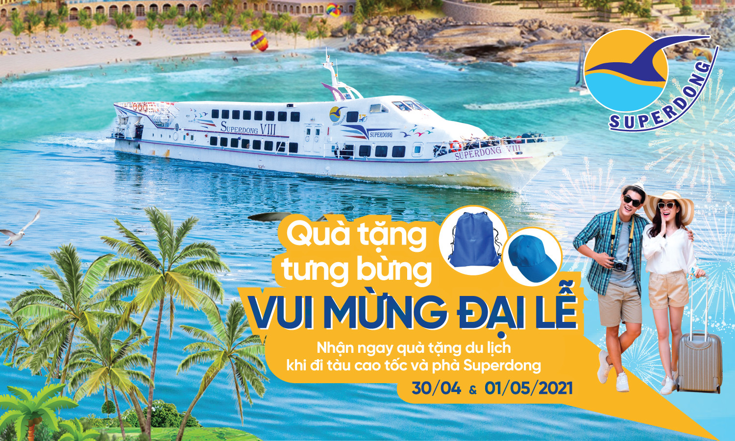 Superdong Khuyến Mại Nhân Dịp Đại Lễ 30/4 Và 1/5