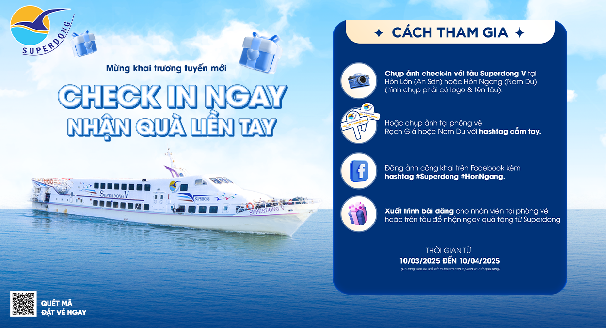 SUPERDONG: Mừng Khai Trương Tuyến Mới - "Check-in Ngay - Nhận Quà Liền Tay"