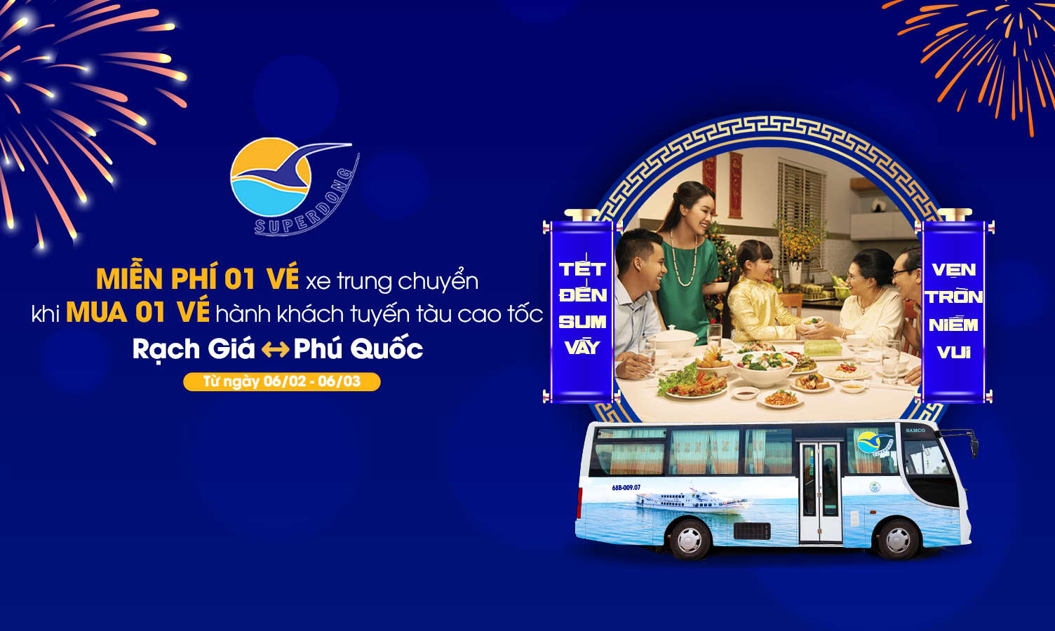 SUPERDONG: Tết Đến Sum Vầy - Vẹn Tròn Niềm Vui