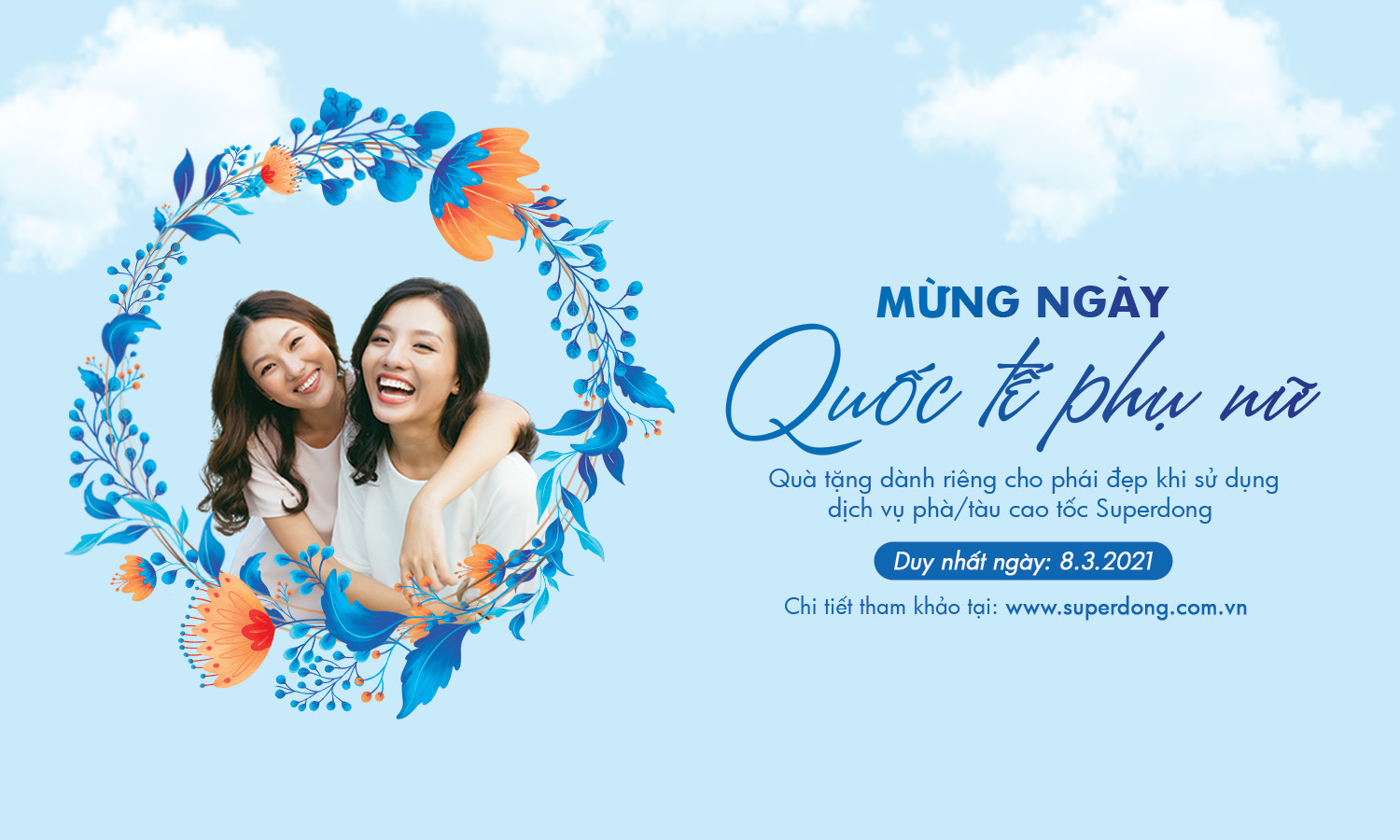 Superdong: Tri Ân Khách Hàng Nữ Nhân Ngày Quốc Tế Phụ Nữ 8/3