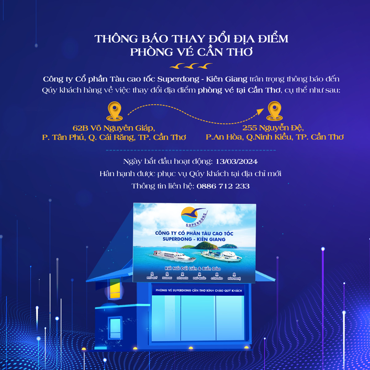 Thông Báo: Superdong Thay Đổi Địa Điểm Phòng Vé Cần Thơ