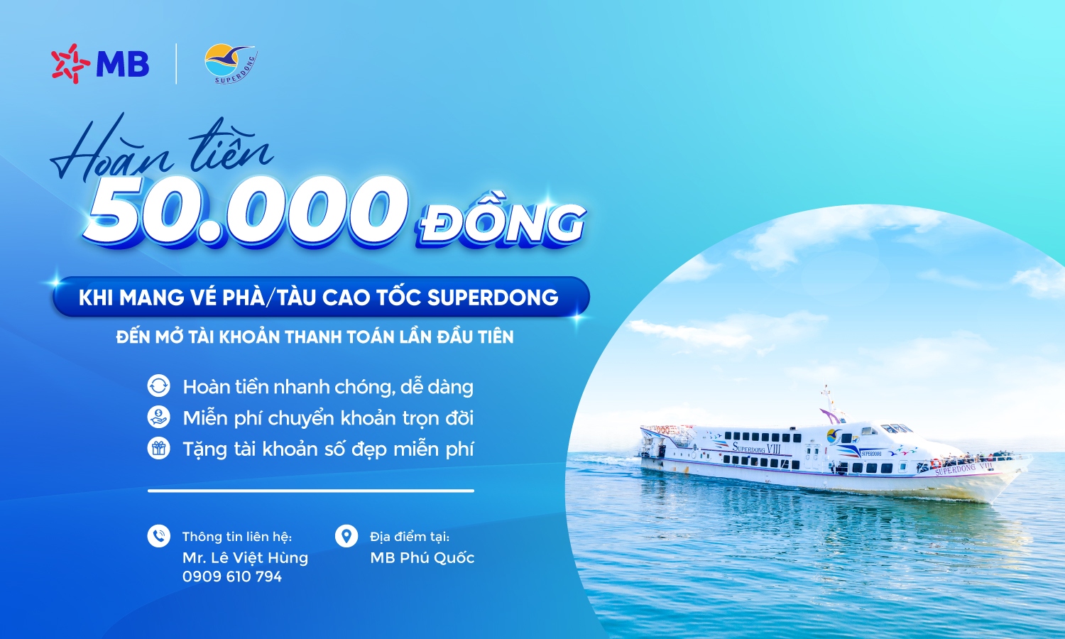 Ưu Đãi Đặc Biệt Cho KH Superdong: Hoàn Tiền Ngay 50K